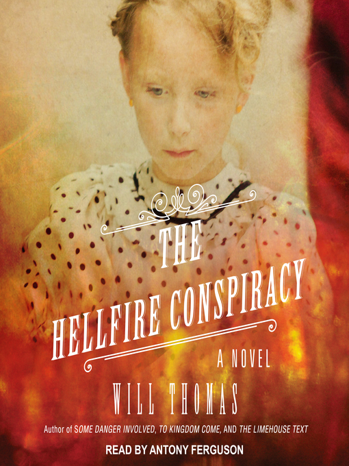Title details for The Hellfire Conspiracy by Will Thomas - Available